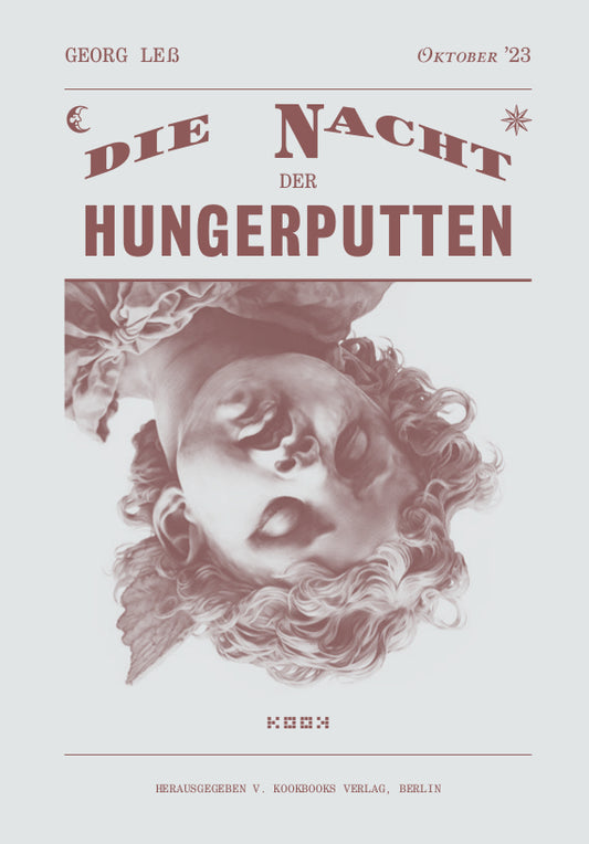 Georg Leß. die Nacht der Hungerputten. Gedichte