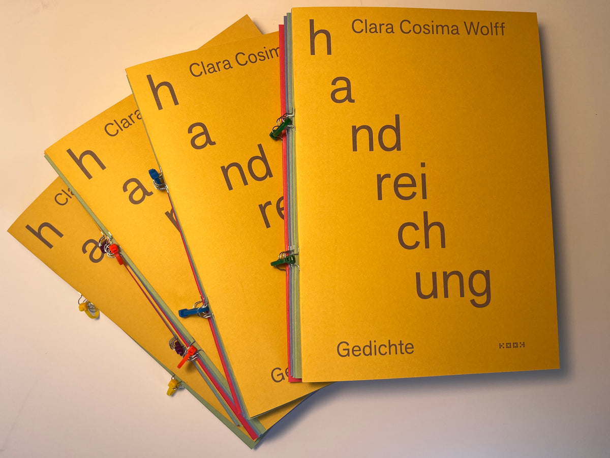 Clara Cosima Wolff. handreichung. Gedichte